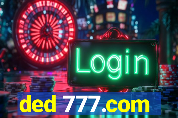 ded 777.com